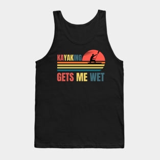 Kayaking Gets Me Wet Retro Tank Top